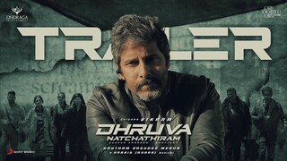 Dhruva Natchathiram Trailer Tamil 4K - Chiyaan Vikram, Gautham Vasudev Menon, Harris Jeyaraj