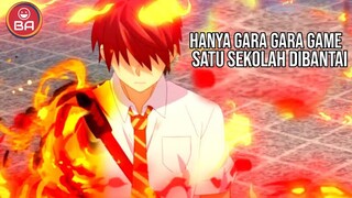 TEROR GAME ONLINE YANG MEMBUAT SATU SEKOLAHAN DIBANT41. Alur Ousama Game S1