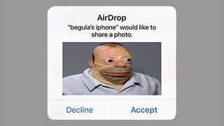 When AirDrop goes terribly wrong...