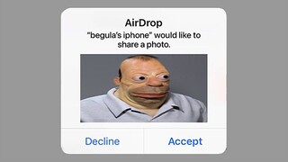 When AirDrop goes terribly wrong...