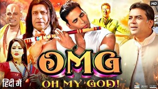 OMG – Oh My God   (Movie)