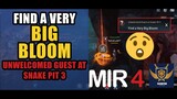Find A Very Big Bloom "Unwelcomed Guest at Snake Pit 3" Guide | MIR4 Request Walkthrough #MIR4