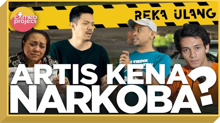 TIPS MENJAUHI NARKOBA UNTUK ARTIS-ARTIS - REKA ULANG #4