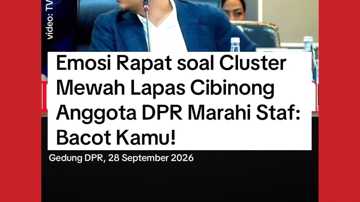 ANGGOTA DPR: BACOT KAMU!