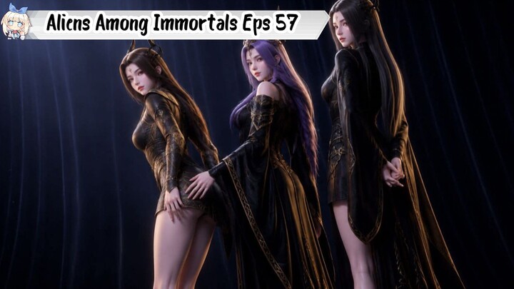 Aliens Among Immortals Episode 57