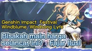 [Genshin Impact, Festival Windblume, Windsong Lyre] "Fajar Ilusi"