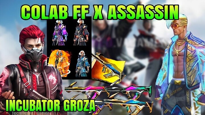 FREE FIRE! BOCORAN INCUBATOR GROZA, GOLD ROYALE TERBARU, DIAMOND ROYALE, EVENT GRATIS, FF X ASSASSIN