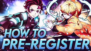 HOW TO PRE-REGISTER FOR DEMON SLAYER: ROYALE GACHA GAME!