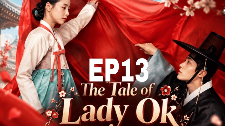 The Tale of Lady Ok [Korean Drama] in Urdu Hindi Dubbed – EP13
