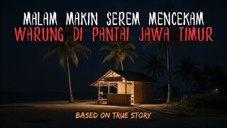 APA YANG KAMI MAKAN DI WARUNG MALAM ITU! KISAH ARIFIN MAKAN DI WARUNG MAKAN PANTAI JAWA TIMUR