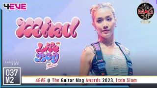 4EVE Mind - Life Boy (พูดไปก็ไลฟ์บอย) @ The Guitar Mag Awards 2023 [Fancam 4k 60p] 230509