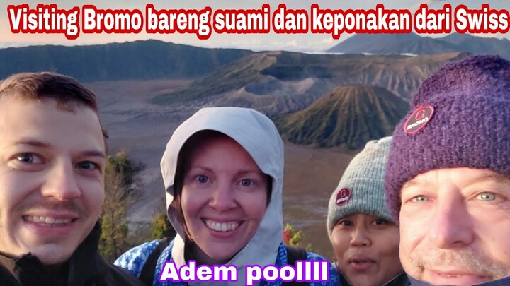 VISITING BROMO BARENG SUAMI DAN KEPONAKAN DARI SWISS