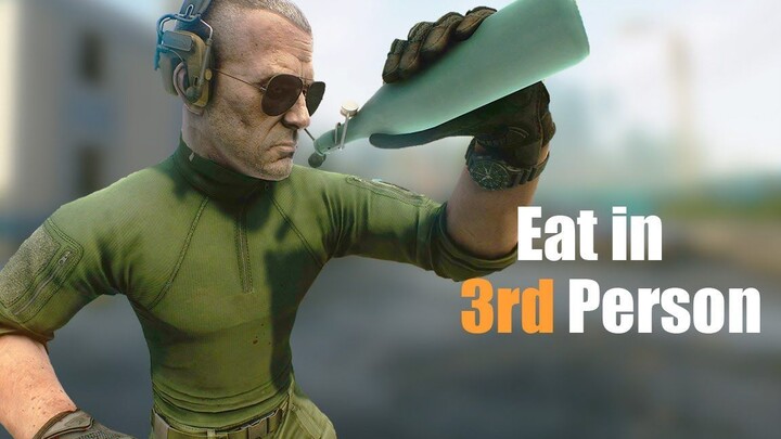 【逃离塔科夫】逃离塔科夫全食品第三人称使用动画 4K
