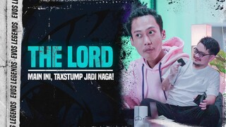 Punya Super Power, Taxstump Bisa Berubah Jadi Naga! | The Lord Eps.2 with EVOS Legends