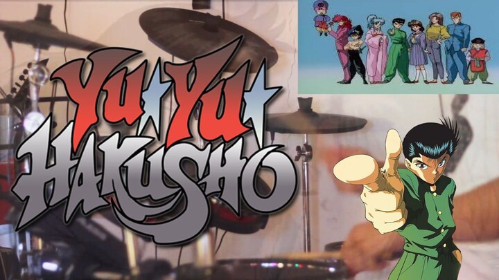 Ghost Fighter! aka ( Yu Yu Hakusho ) Opening 1 - Drum Cover