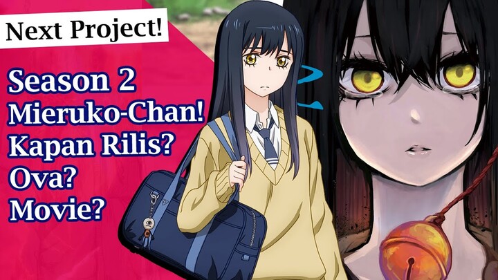 Endingnya gantung? inilah Penjelasan untuk SEASON 2 Mieruko-Chan!!