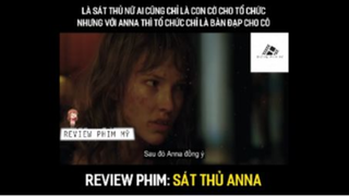 Review Phim Sát Thủ Anna - Phần 2 #ReviewphimMy