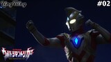 Ultraman Trigger Tập 2: Bước Nhảy Tới Tương Lai (Lồng Tiếng)