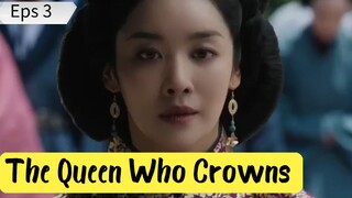 The Queen Who Crowns (2025) Episode 3 Sub Indo