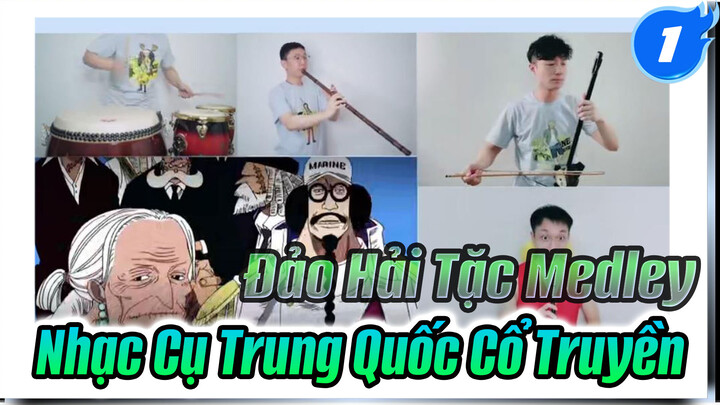 Tận Hưởng! Đảo Hải Tặc Medley Nhạc Cụ Trung Quốc Cổ Truyền (Kéo Dài)_1