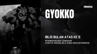 Fakta Unik Gyokko Iblis dengan Seni Mematikan di Kimetsu no Yaiba