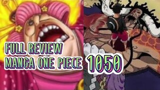 FULL REVIEW MANGA ONE PIECE 1050 || KAIDO DAN BIG MOM TUMBANG