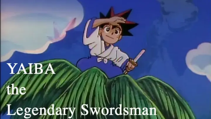 Yaiba the Legendary Swordsman (Kenyu Densetsu Yaiba) - Ep 1 - Bilibili