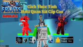 Blox Fruits - Hướng Dẫn Chi Tiết Cách Thức Tỉnh Haki Quan Sát Cấp Cao V2 | Roblox