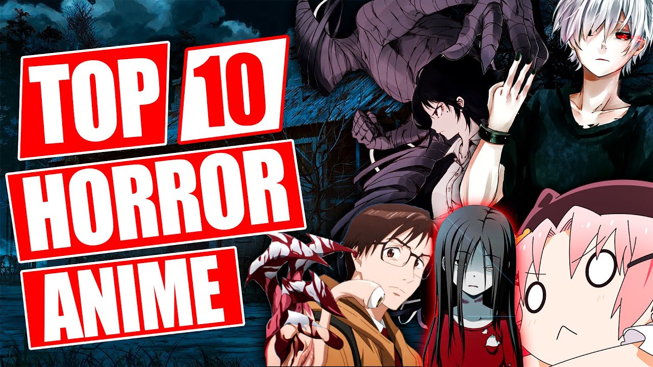 Top 10 Horror Anime Of All Time  FirstCuriosity