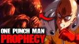The Best One Punch Man Theory You'll Ever Watch (The Prophecy Revealed)