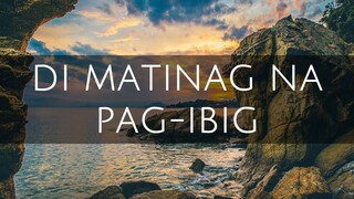 DI MATINAG NA PAG IBIG | Hangad
