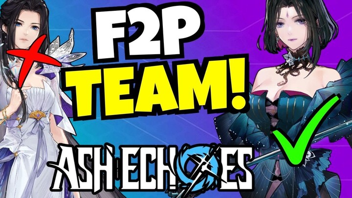 F2P SCARLETT BOSS TEAM!!! [Ash Echoes]