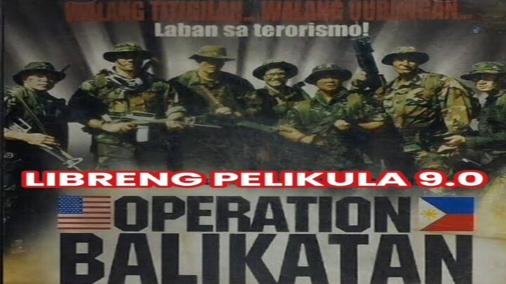 EDDIE GARCIA | OPERATION BALIKATAN (2003) FULLMOVIE