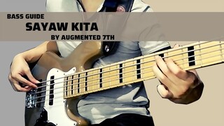 Sayaw Kita by Augmented 7th (Bass Guide)