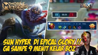 KETIKA SUN HYPER DIMAINKAN DI TIER HIJAU LUMUT AUTO GAK SAMPE 9 MENIT END GAME