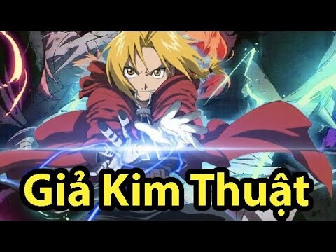 Tất Tần Tật Về Giả Kim Thuật (Fullmetal Alchemist)