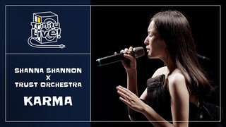 Shanna Shannon x Trust Orchestra - Karma | Trinity Live