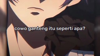 cowok ganteng itu adalah anime