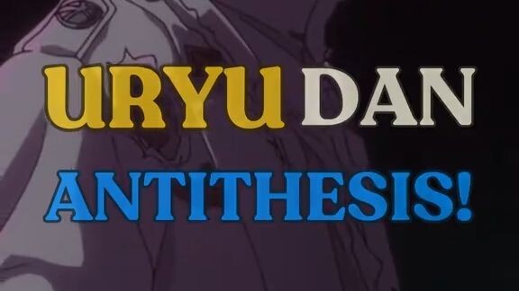 Antithesis emang gila, tapi battle IQ Uryu yang bikin skill ini bisa jadi counter buat Almighty!😮‍