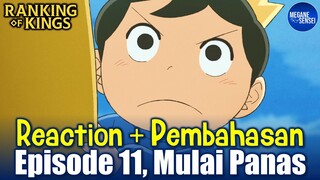 Reaction dan Pembahasan Ousama Ranking Episode 11 yang Mulai Panas