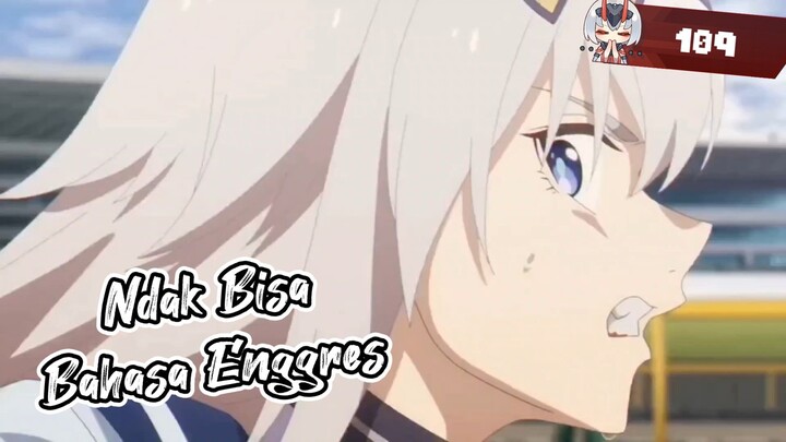 Ketika Lu Ga Bisa Bahasa Inggris - Anime Crack - 109