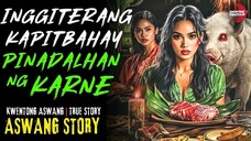 INGGITERANG KAPITBAHAY NA PINADALHAN NG KARNE | Kwentong Aswang | True Story | 03/12/2025 🎬