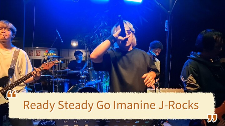 Ready Steady Go Imanine J-Rocks