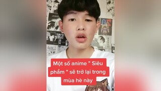 một số anime trở lại trong mùa hè này anime animes top5anime7