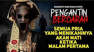 SEMUA LELAKI YANG MENIKAHINYA AKAN MENJADI TUMBAL SETELAH MALAM PERTAMA - Cerita Nyata Misteri