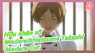 [Hữu nhân số/Madara&Natsume Takashi]Mùa 5 Tập 10 - Madara Cut_1