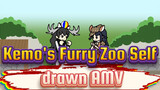 [Kemo's Furry Zoo Self-drawn AMV] Our Friends of Beat / 3rd remix