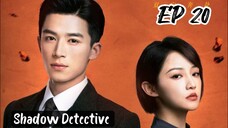 [ENG] EP 20 Shadow Detective