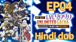 My Gift Lvl 9999 Unlimited Gacha S01 EP04 HINDI DUBBED UNOFFICIAL