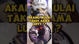 Akainu Mulai Takut Sama Luffy ⁉️ | One Piece #shorts